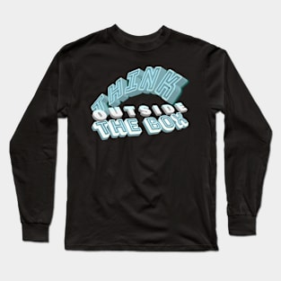 Think outside the BOX Long Sleeve T-Shirt